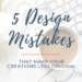 5 design Mistake textile