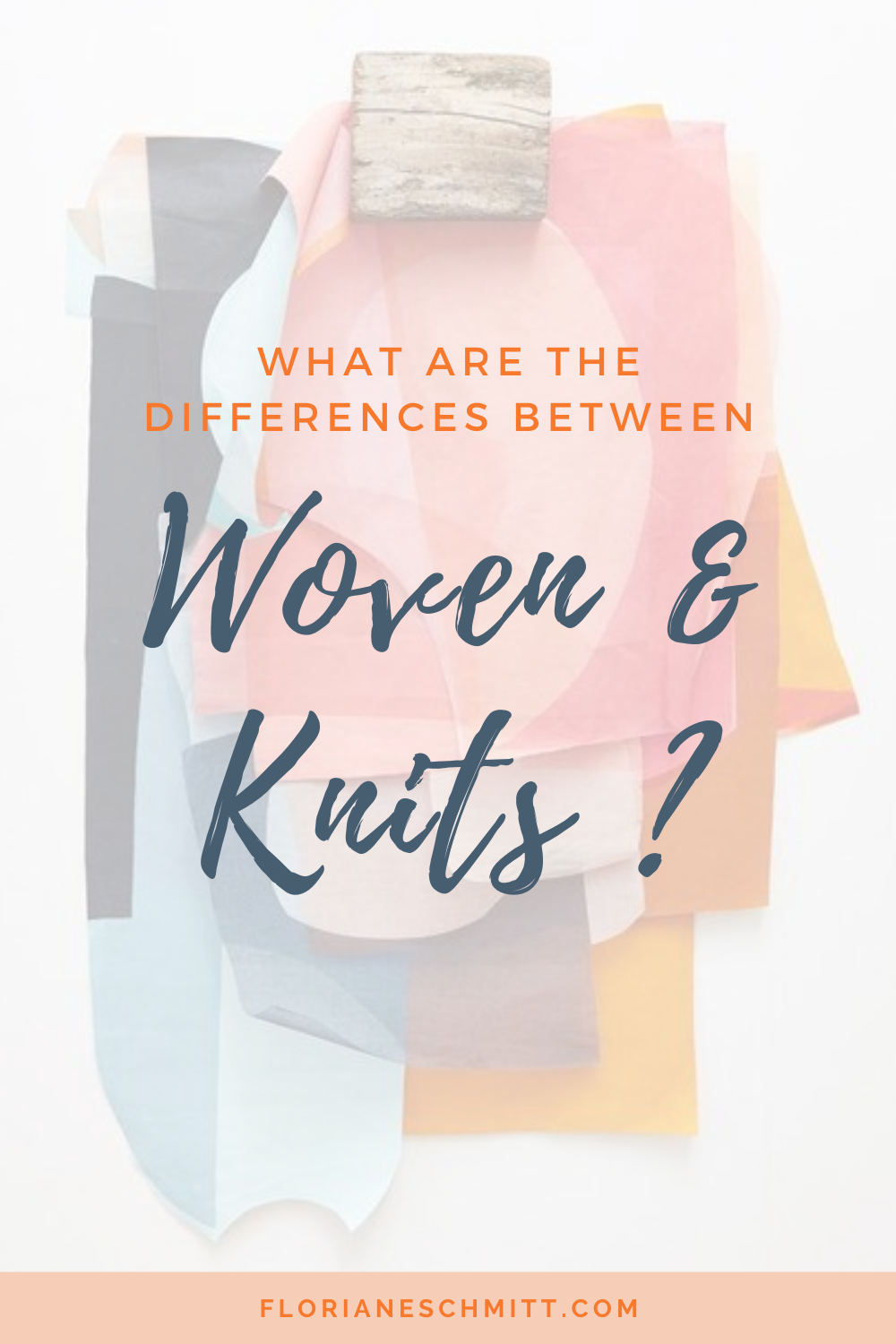 What are the differences between woven, knitted and non woven fabrics ? -  Floriane Schmitt