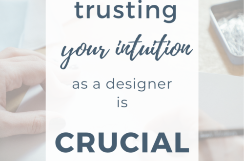 trusting your intuition as a designer