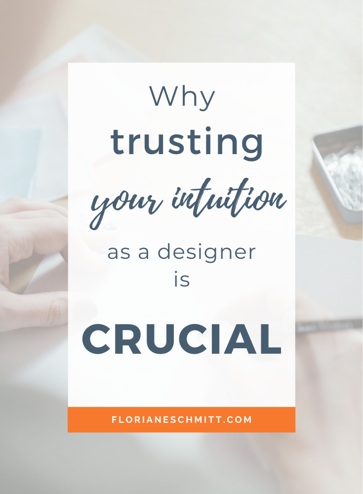 trusting your intuition as a designer